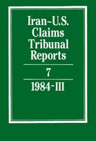 Iran-U.S. Claims Tribunal Reports: Volume 7
