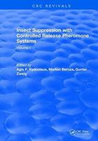 Insect Suppression with Controlled Release Pheromone Systems