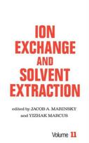 Ion Exchange and Solvent Extraction