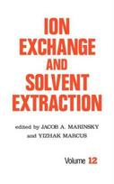Ion Exchange and Solvent Extraction