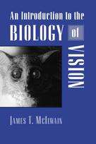 Introduction to the Biology of Vision