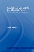 International Law and the Use of Armed Force