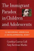 Immigrant Paradox in Children and Adolescents