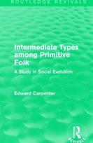 Intermediate Types among Primitive Folk