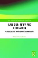 Ilan Gur-Ze’ev and Education