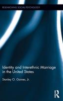 Identity and Interethnic Marriage in the United States