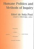 Humane Politics and Methods of Inquiry