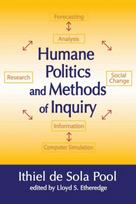Humane Politics and Methods of Inquiry