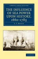 Influence of Sea Power upon History, 1660–1783