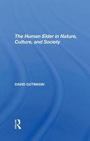 Human Elder In Nature, Culture, And Society