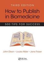 How to Publish in Biomedicine