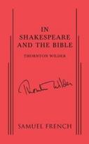 In Shakespeare and the Bible