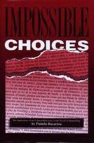 Impossible Choices