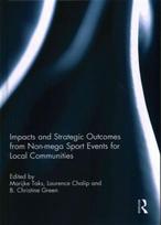 Impacts and strategic outcomes from non-mega sport events for local communities