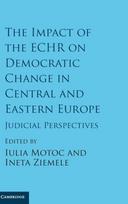 The Impact of the ECHR on Democratic Change in Central and Eastern Europe