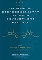 Impact of Stereochemistry on Drug Development and Use