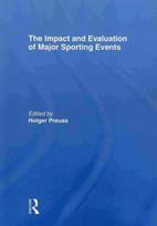 Impact and Evaluation of Major Sporting Events