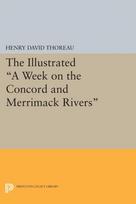 Illustrated A Week on the Concord and Merrimack Rivers