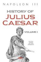 History of Julius Caesar. Volume 1