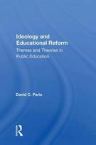 Ideology and Educational Reform