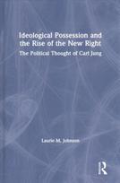 Ideological Possession and the Rise of the New Right