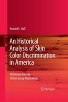 Historical Analysis of Skin Color Discrimination in America