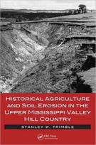 Historical Agriculture and Soil Erosion in the Upper Mississippi Valley Hill Country