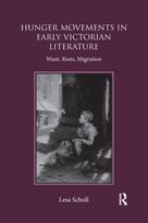 Hunger Movements in Early Victorian Literature
