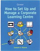 How to Set Up and Manage a Corporate Learning Centre