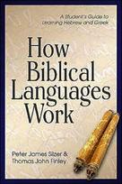 How Biblical Languages Work