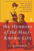 Horrors of the Half-Known Life