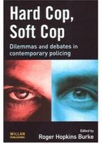 Hard Cop, Soft Cop