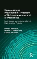 Homelessness Prevention in Treatment of Substance Abuse and Mental Illness