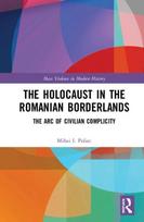 Holocaust in the Romanian Borderlands