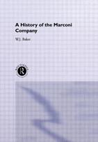 A History of the Marconi Company 1874-1965