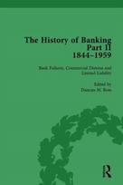 History of Banking II, 1844-1959 Vol 3