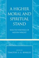 Higher Moral and Spiritual Stand