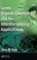 Green Organic Chemistry and its Interdisciplinary Applications