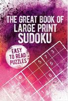 Great Book of Large Print Sudoku