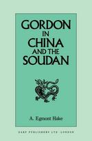 Gordon in China and the Soudan