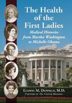 Health of the First Ladies