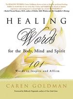Healing Words for the Body, Mind, and Spirit