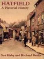 Hatfield A Pictorial History