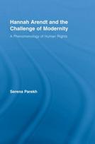 Hannah Arendt and the Challenge of Modernity