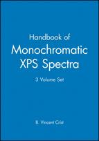 Handbook of Monochromatic XPS Spectra, 3 Volume Set