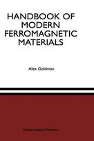 Handbook of Modern Ferromagnetic Materials