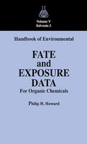 Handbook of Environmental Fate and Exposure Data For Organic Chemicals, Volume V