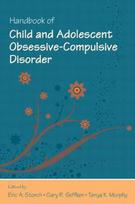 Handbook of Child and Adolescent Obsessive-Compulsive Disorder