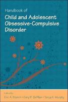 Handbook of Child and Adolescent Obsessive-Compulsive Disorder
