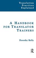 Handbook for Translator Trainers